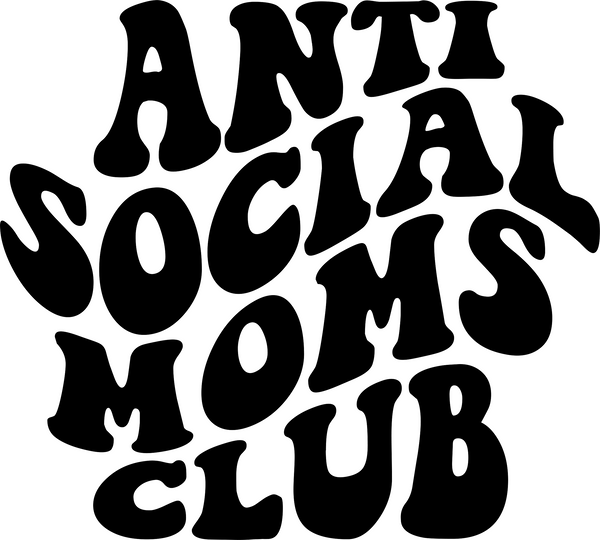 Anti Social Moms Club