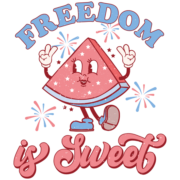 Freedom Is sweet